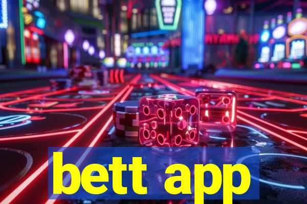 bett app